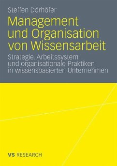 Management und Organisation von Wissensarbeit - Dörhöfer, Steffen