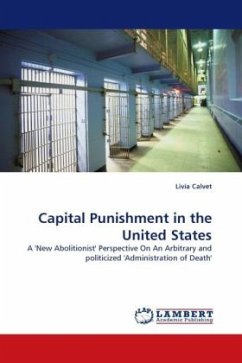 Capital Punishment in the United States - Calvet, Livia