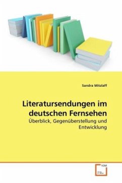 Literatursendungen im deutschen Fernsehen - Mitzlaff, Sandra