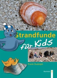 Strandfunde für Kids - Rudolph, Frank