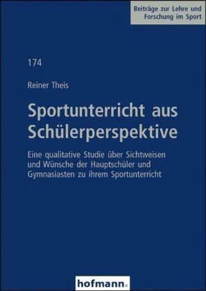 Sportunterricht aus Schülerperspektive
