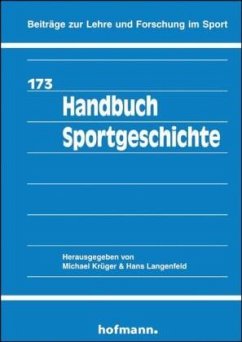 Handbuch Sportgeschichte - Krüger, Michael;Langenfeld, Hans