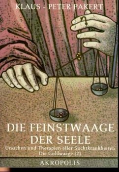 Die Feinstwaage der Seele Die Feinstwaage der Seele