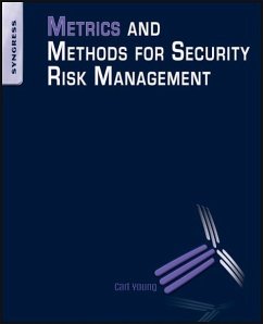 Metrics and Methods for Security Risk Management - Young, Carl
