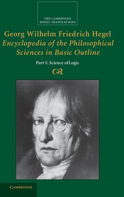 Encyclopedia of the Philosophical Sciences in Basic Outline - Hegel, Georg Wilhelm Friedrich