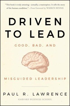 Driven to Lead - Lawrence, Paul R.