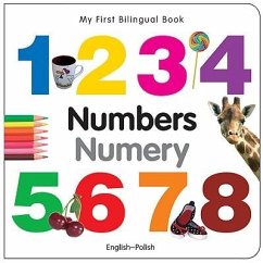 My First Bilingual Book-Numbers (English-Polish) - Milet Publishing