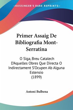 Primer Assaig De Bibliografia Mont-Serratina