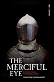 The Merciful Eye: Stories from the Middle Ages