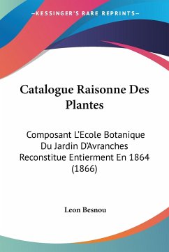 Catalogue Raisonne Des Plantes