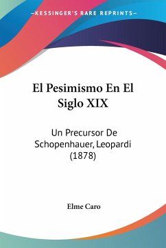 El Pesimismo En El Siglo XIX