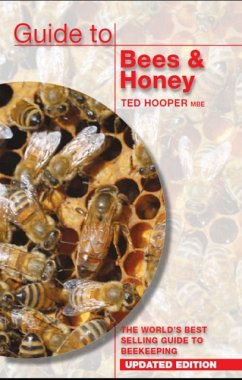 Guide to Bees & Honey - Hooper, Ted