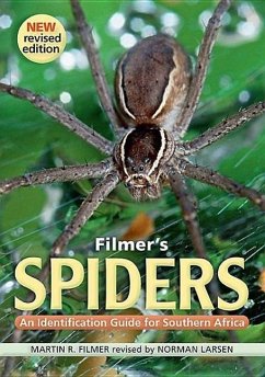 Filmer's Spiders: An Identification Guide for Southern Africa - Filmer, Martin R.