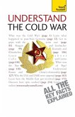 Understand The Cold War Understand The Cold War