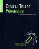 Digital Triage Forensics Digital Triage Forensics