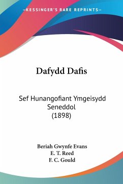 Dafydd Dafis - Evans, Beriah Gwynfe