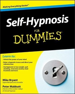 Self-Hypnosis For Dummies - Bryant, Mike; Mabbutt, Peter