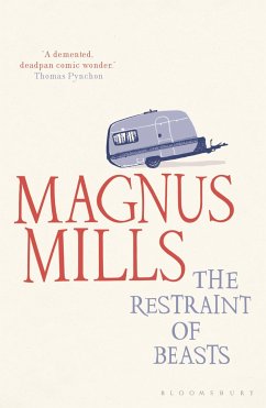 The Restraint of Beasts - Mills, Magnus