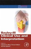 Bayley-III Clinical Use and Interpretation