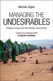 Managing the Undesirables Managing the Undesirables