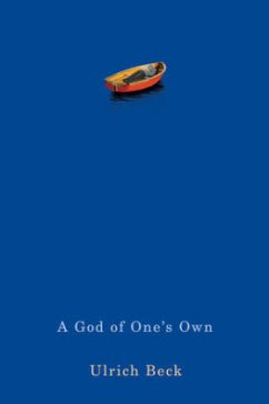 A God of One's Own - Beck, Ulrich