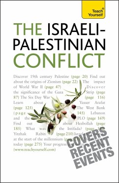 Understand the Israeli-Palestinian Conflict: Teach Yourself - Ross, Stewart