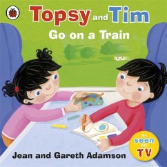 Topsy and Tim: Go on a Train - Adamson, Jean