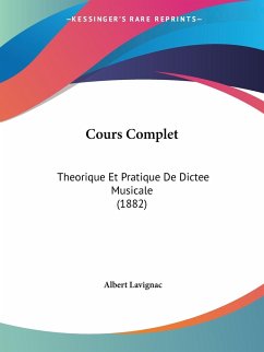 Cours Complet - Lavignac, Albert