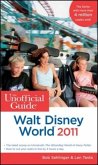 The Unofficial Guide Walt Disney World 2011 The Unofficial Guide Walt Disney World 2011