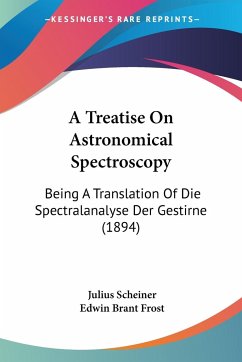 A Treatise On Astronomical Spectroscopy