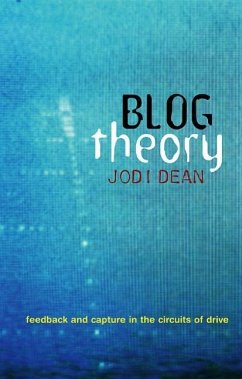 Blog Theory - Dean, Jodi