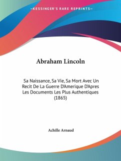 Abraham Lincoln - Arnaud, Achille