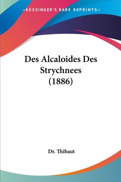 Cover Des Alcaloides Des Strychnees (1886)