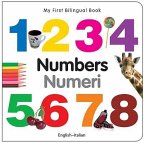 My First Bilingual Book-Numbers (English-Italian)