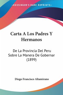 Carta A Los Padres Y Hermanos - Altamirano, Diego Francisco