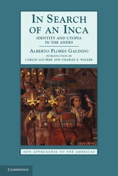 In Search of an Inca - Flores Galindo, Alberto