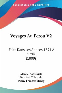 Voyages Au Perou V2 - Sobreviela, Manuel; Barcelo, Narcisso Y