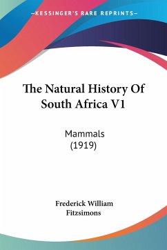 The Natural History Of South Africa V1 - Fitzsimons, Frederick William