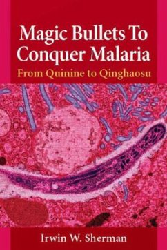 Cover Magic Bullets to Conquer Malaria