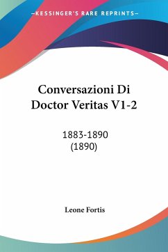 Conversazioni Di Doctor Veritas V1-2 - Fortis, Leone