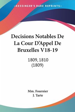 Decisions Notables De La Cour D'Appel De Bruxelles V18-19