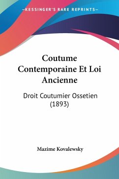 Cover Coutume Contemporaine Et Loi Ancienne