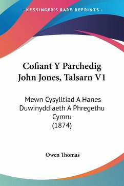 Cofiant Y Parchedig John Jones, Talsarn V1 - Thomas, Owen