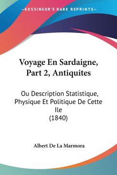 Voyage En Sardaigne, Part 2, Antiquites