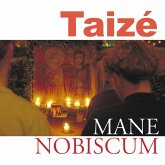 Taizé: Mane Nobiscum