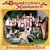 Musikalische Grüße Aus Tirol Musikalische Grüße Aus Tirol