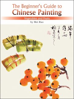 The Beginner's Guide to Chinese Painting - Mei, Ruo
