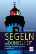 Segeln bei Dunkelheit - Bild 1