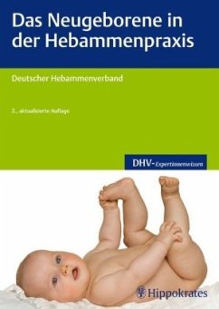 Das Neugeborene in der Hebammenpraxis