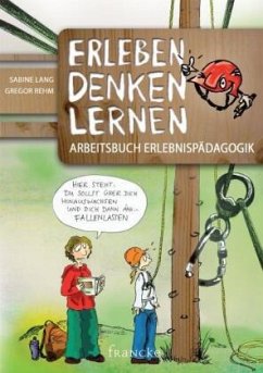 Erleben Denken Lernen - Lang, Sabine;Rehm, Gregor